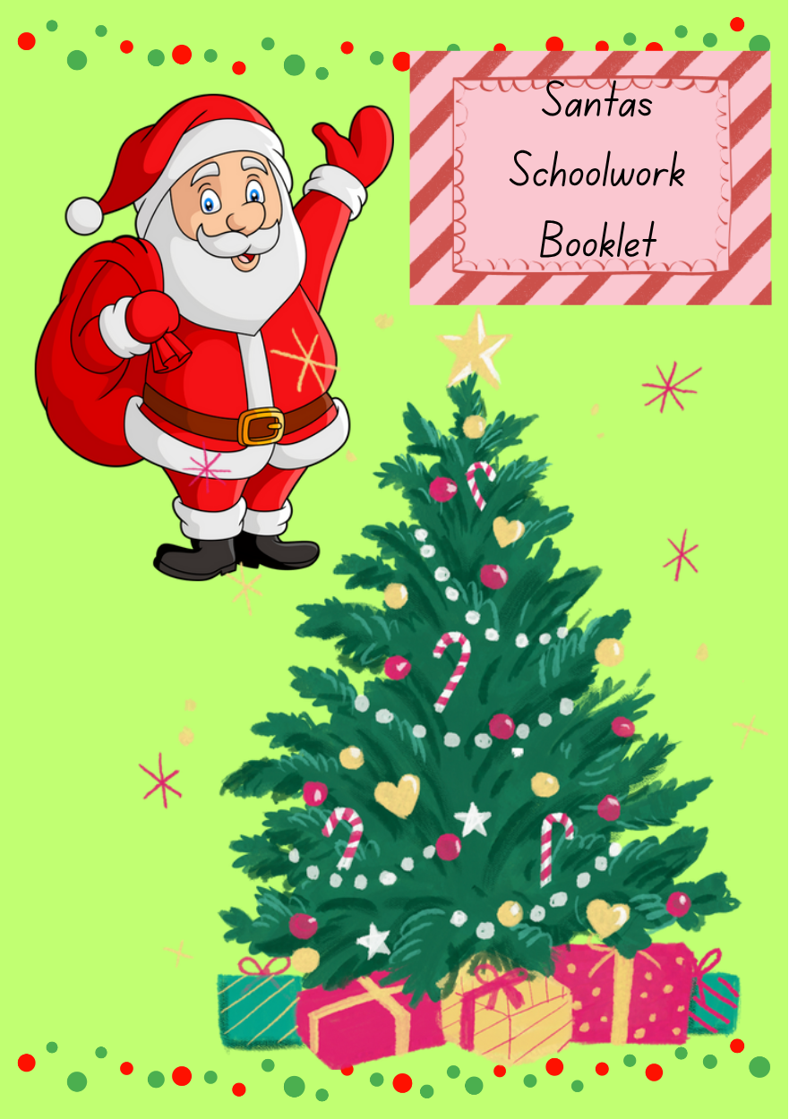 🎅 Santa’s Schoolwork Booklet – Early Years
